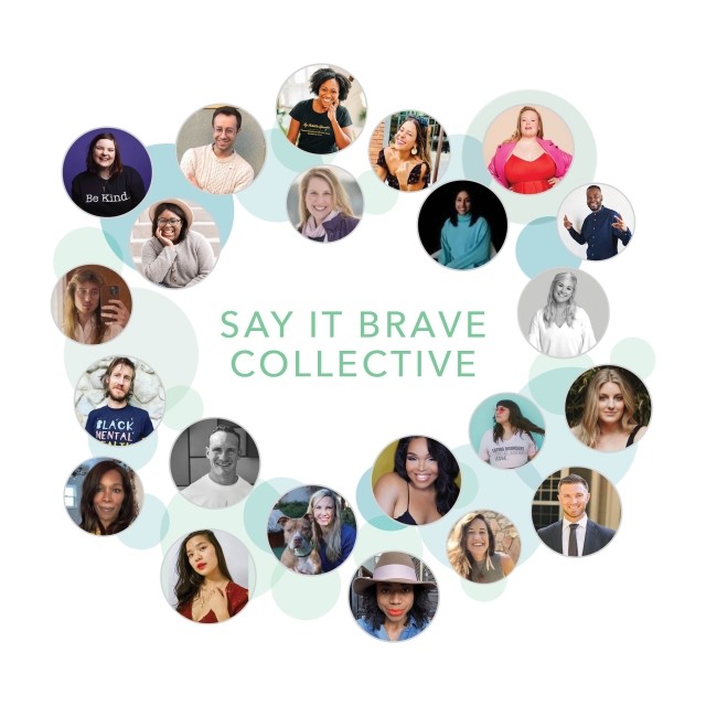 say it brave